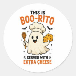 „Boo-Rito mit extra Käse serviert“ Design Runder Aufkleber