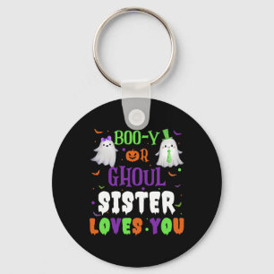 Boo-y oder Ghoul Sister Lieben Sie durch Halloween Schlüsselanhänger