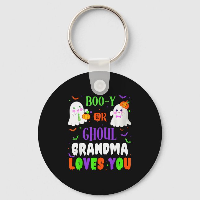 Boo-y Or Ghoul Grandma Loves You Boo Halloween Bab Schlüsselanhänger (Vorderseite)
