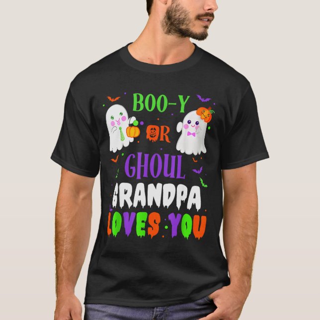 Boo-y Or Ghoul Grandpa Loves You Boo Halloween Bab T-Shirt (Vorderseite)