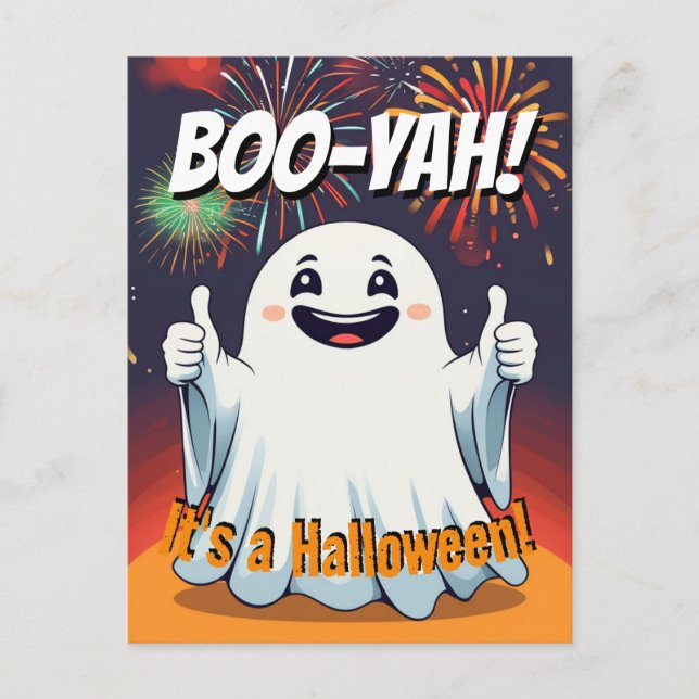Boo-yah Es ist ein Halloween Funny Happy Ghost Postkarte (Vorderseite)