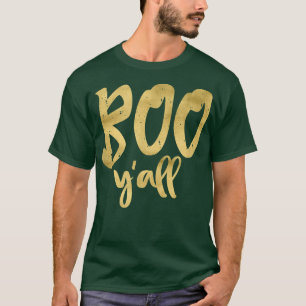 Boo Y'all Niedlich Funny & Easy Halloween Kostüm S T-Shirt