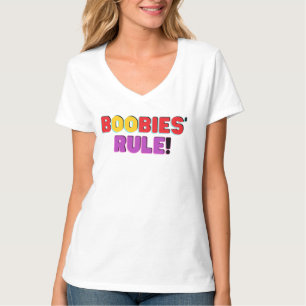 Boobies Rule T - Shirt