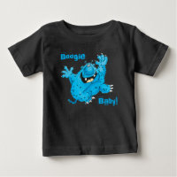 Boogie auf Down Monster Baby