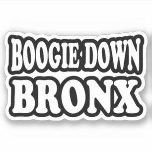 Boogie Down Bronx, NYC Aufkleber