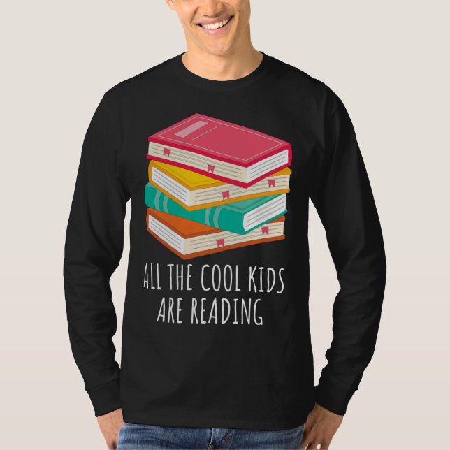 Book  All the Cool Kids are Reading T-Shirt (Vorderseite)