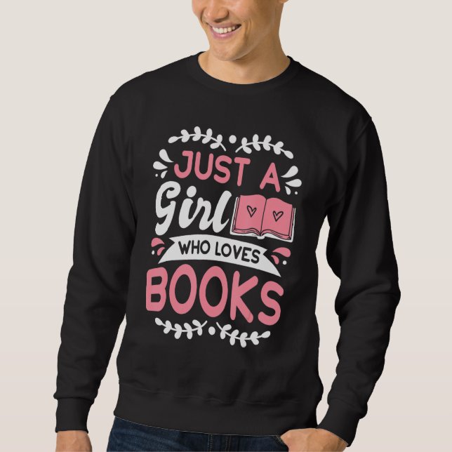 Book  Apparel For Bookworms Reading Librarian 2 Sweatshirt (Vorderseite)