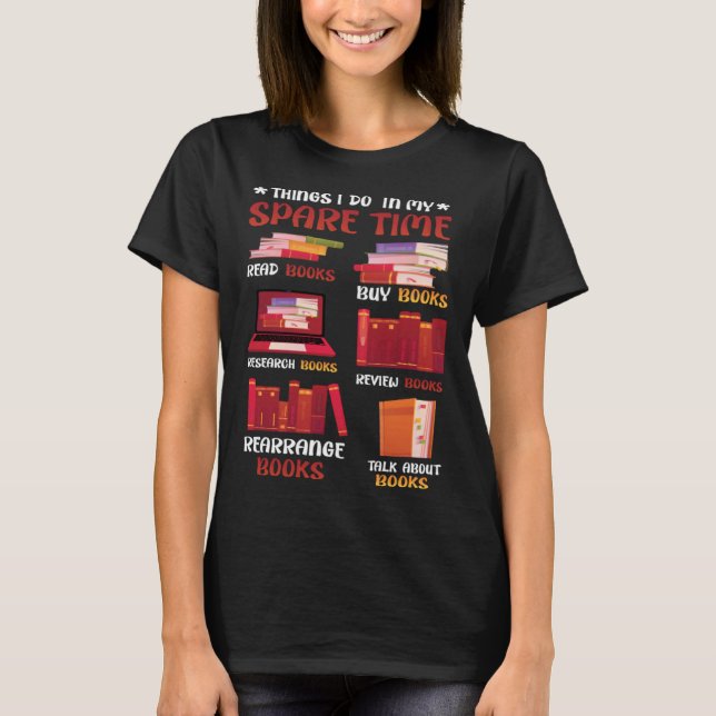 Book  Bookworm Librarian Book Reading  1 T-Shirt (Vorderseite)
