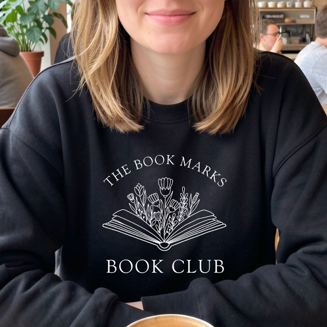 Book Club Name Personalized Reader's Sweatshirt (Von Creator hochgeladen)
