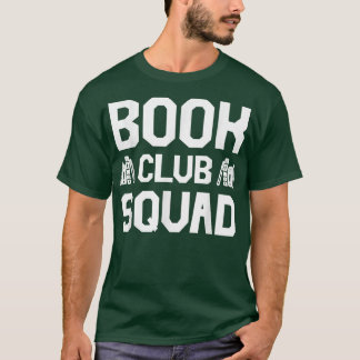 Book Club Squad Leseliebhaber 80 T-Shirt