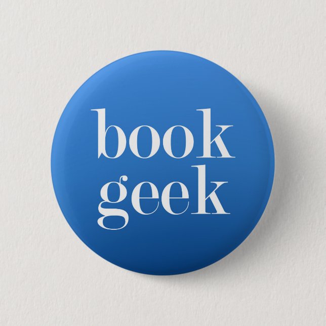 Book Geek - Buchliebhaber/Buchleser Button (Vorderseite)