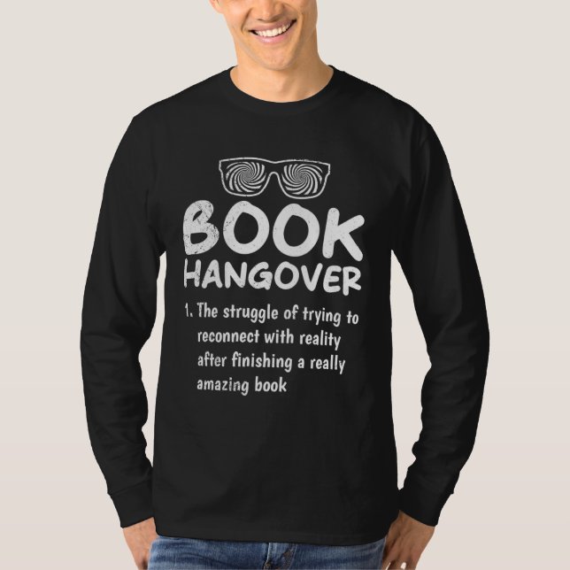 Book Hangover book  and booknerds Bookworm T-Shirt (Vorderseite)