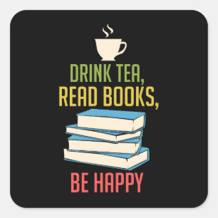 Book Lover - Tea Books Happy Quadratischer Aufkleber