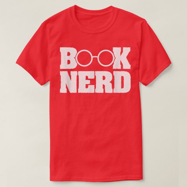 Book Nerd Reading Book Lover Reader Bookworm T-Shirt (Design vorne)