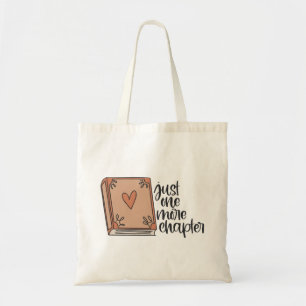 Book Tote Bag, Geschenkidee, Just one more chapter Tragetasche