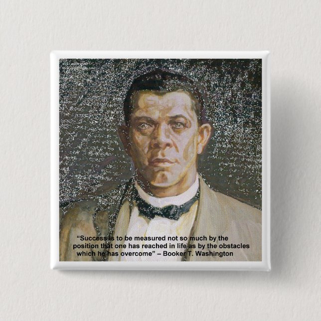 Booker T Washington & Success Quote Button (Vorderseite)