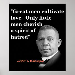 Booker T. Washington Zitat über große Männer Poster