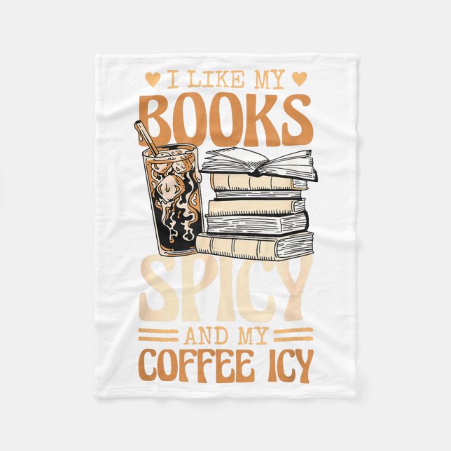 Bookish Bookworm I Like My Books Scy And My Coffee Fleecedecke (Vorderseite)