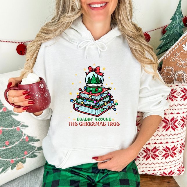 Bookish Christmas Readin Around the Christmas Tree Hoodie (Von Creator hochgeladen)