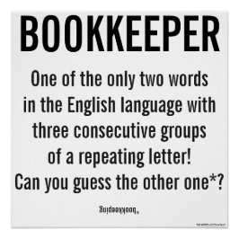 "Bookkeeper ist ein einzigartiges Wort" Poster