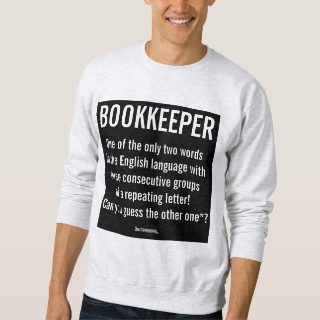 "Bookkeeper ist ein einzigartiges Wort" Sweatshirt (Vorderseite)