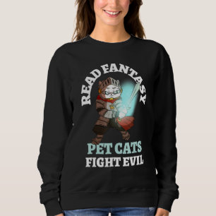 Books Cats Evil Funny Knight BookFantasy Cat B Sweatshirt