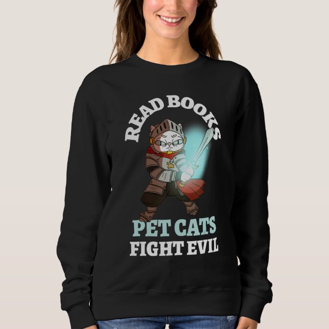 Books Cats Evil Funny Knight Bookleading Bibli Sweatshirt (Vorderseite)