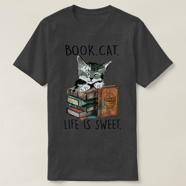 Books Cats Life Is Sweet Cat Book Lovers Reading B T-Shirt (Design vorne)