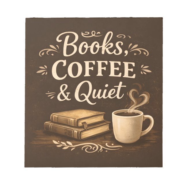 Books, Coffee & Quiet – Dark Academia Book Lover Notizblock (Vorderseite)