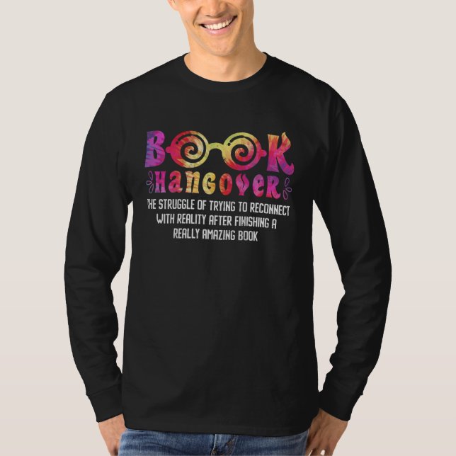 Books Hangover Book  Bookworm Reading fans Bookfri T-Shirt (Vorderseite)