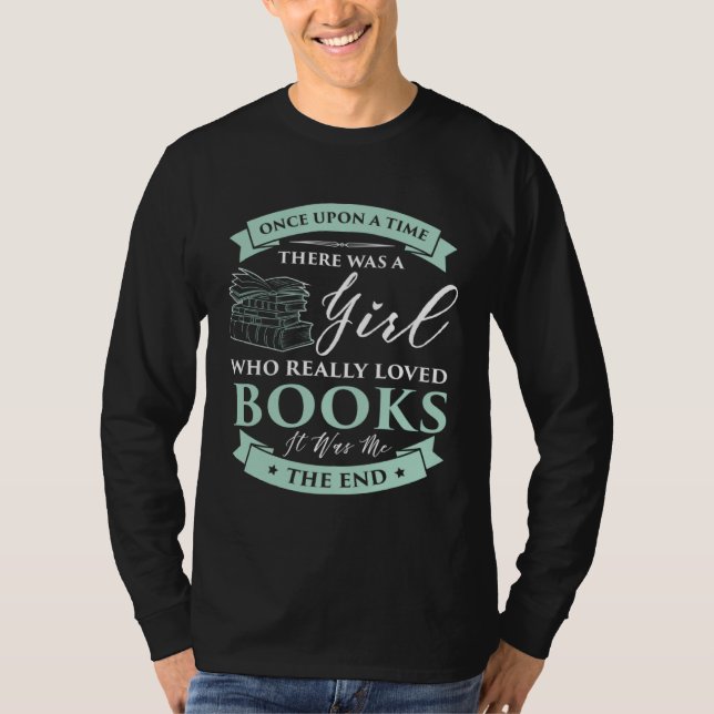 Books loving Girl  I Read Fairy Tale Bookaholic Id T-Shirt (Vorderseite)