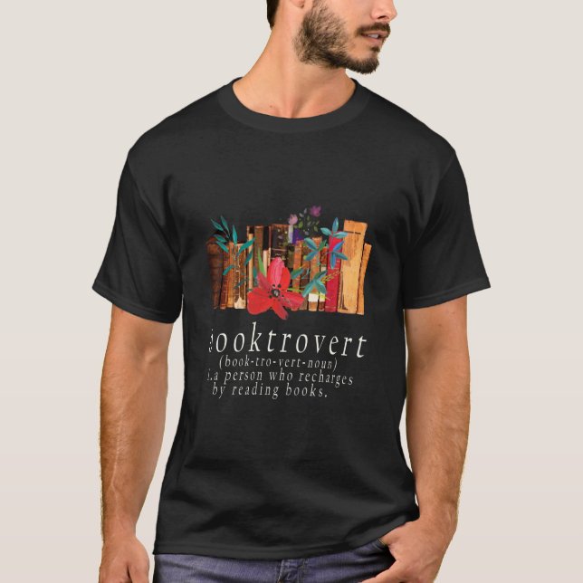 Booktrovert, Funny Book Reader T-Shirt (Vorderseite)