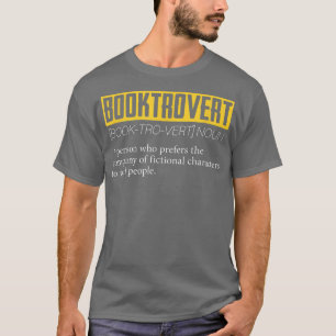 Booktrovert Introvert Shy Reading Book Libr T-Shirt