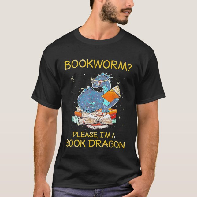 Bookworm Bitte ich bin Buchdrache T-Shirt (Vorderseite)