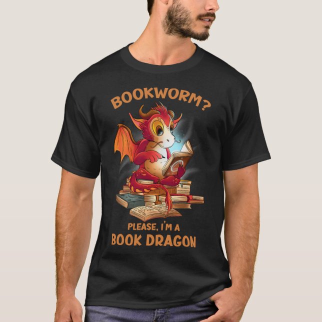 Bookworm Bitte, ich bin ein Buch Drachenbuch T-Shirt (Vorderseite)