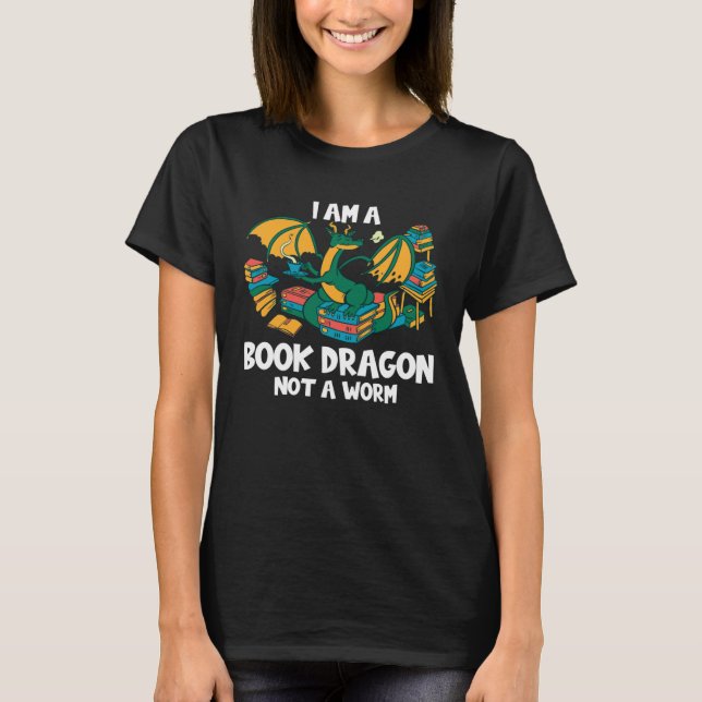 Bookworm Books Reading I Am A Book Dragon T-Shirt (Vorderseite)
