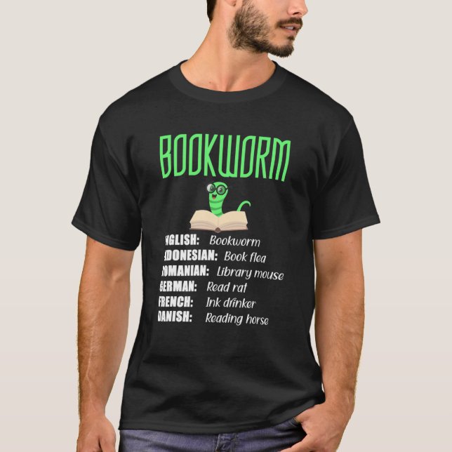 Bookworm mit Quirky-Übersetzungen rund um World Lo T-Shirt (Vorderseite)