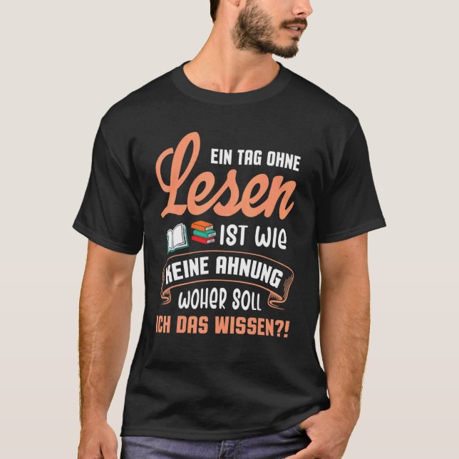 Bookworm Reading Rat A Day Without Reading T-Shirt (Vorderseite)
