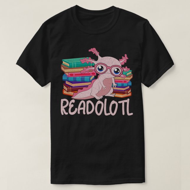 Bookworm Readolotl Axolotl T-Shirt (Design vorne)
