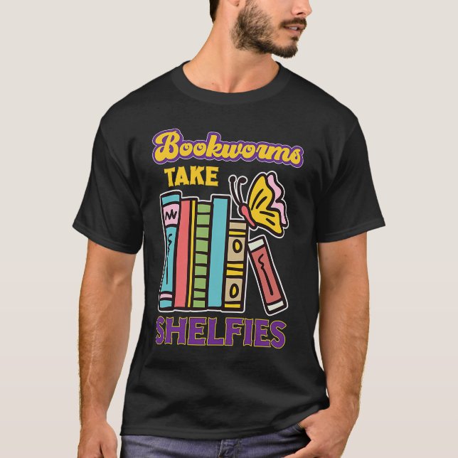 Bookwürmer nehmen Bücherregale als Geschenk T-Shirt (Vorderseite)