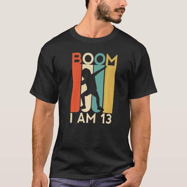 Boom I'm 13 Birthday Year Old 13. Party Dabbing K T-Shirt (Vorderseite)