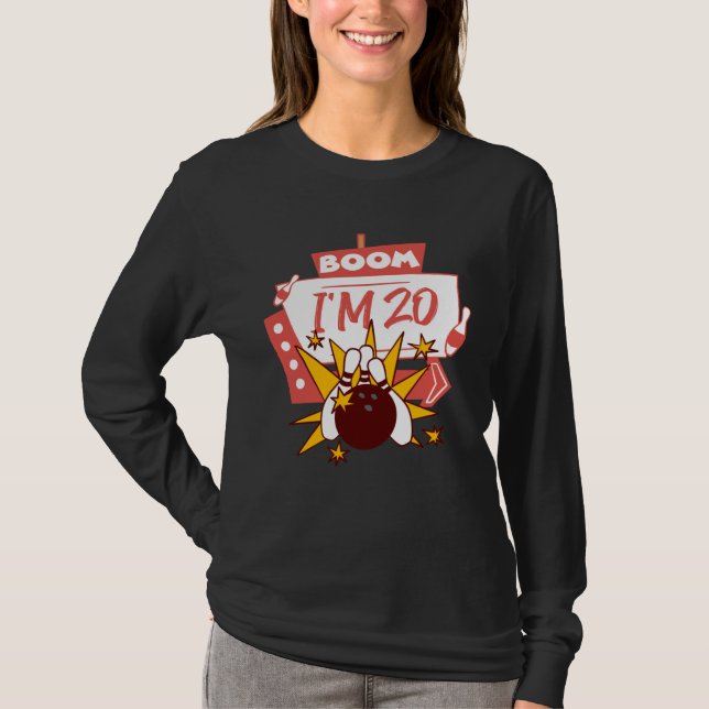 Boom I'm 20 T-Shirt (Vorderseite)