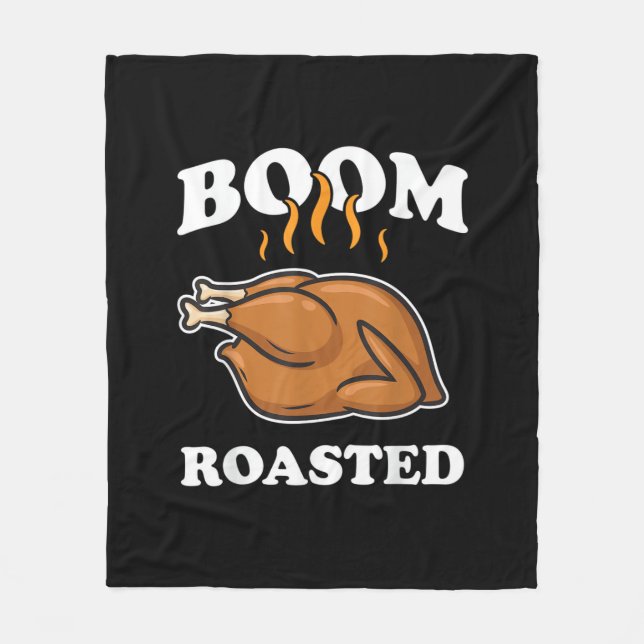 Boom Roasted Happy Thanksgiving Funny Turkey Gesch Fleecedecke (Vorderseite)