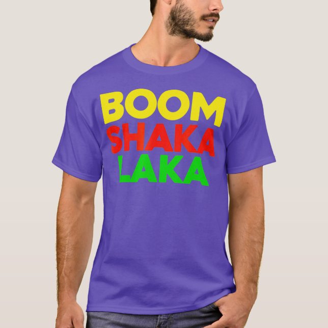 Boom Shaka Laka I Liebe Tanz Disco T-Shirt (Vorderseite)
