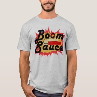 Boom-Soße-Dynamit-T-Shirt T-Shirt
