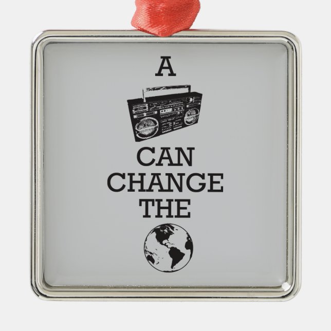 Boombox kann die Welt ändern Ornament Aus Metall (Vorne)