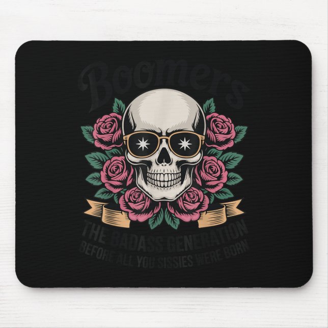 Boomer Bad Generation bevor Sissies Geboren waren Mousepad (Vorne)