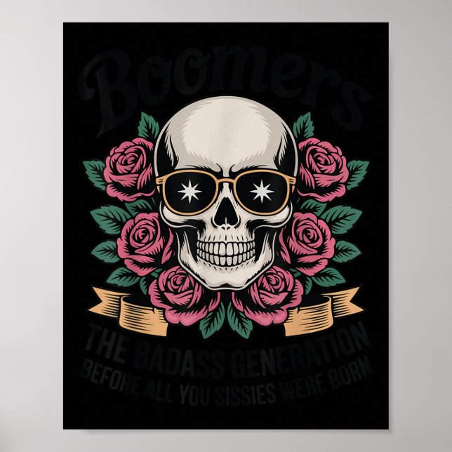 Boomer Bad Generation bevor Sissies Geboren waren Poster (Vorne)