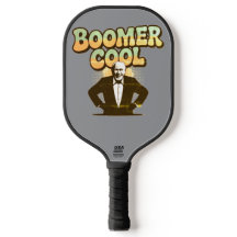 Boomer Cool Pickleball Paddle - Funny Retro Sports