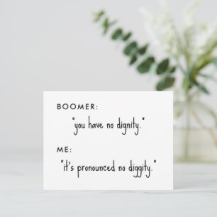 Boomer No Diggity-Witz Postkarte